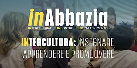 Immagine principale di Intercultura: insegnare, apprendere e promuovere 