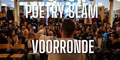 Voorronde Poetry Slam Rotterdam