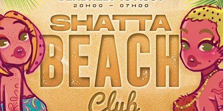 Shatta Beach Club !