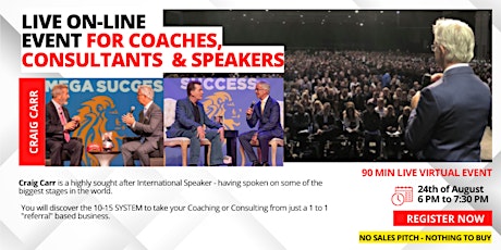 LIVE On-Line Event For Coaches, Consultants  & Speakers