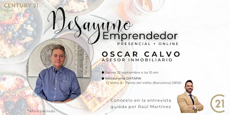 DESAYUNO EMPRENDEDOR. Oscar Calvo