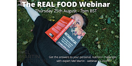The REAL FOOD August Webinar