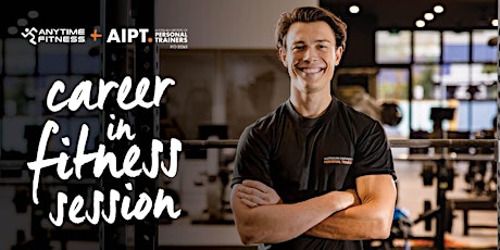 Join AIPT & Anytime Fitness St Kilda for a Career in Fitness Session