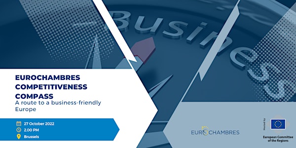 Eurochambres Competitiveness Compass: a route to a business-friendly Europe