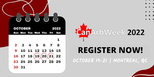 CanArbWeek 2022 at the McGill Faculty Club in Montreal