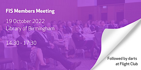 FIS Members Meeting - Birmingham