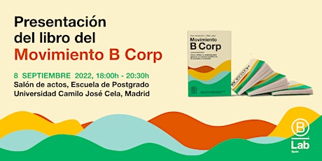 Presentación del libro del Movimiento B  Corp - Madrid