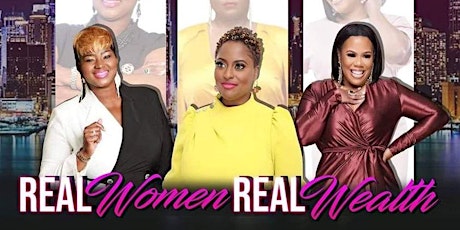 Real Women Real Wealth- Learn The Strategies of the Wealthy