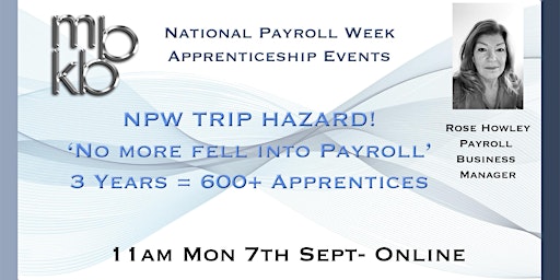 NPW TRIP HAZARD! ‘No more fell into Payroll’ 3 Years = 600+ Apprentices