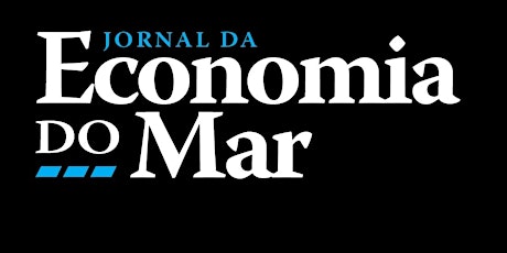 Imagem principal de 3º Aniversário do Jornal da Economia do Mar