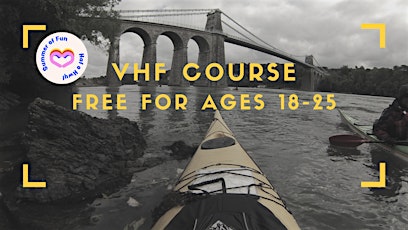 VHF COURSE  - AGES 18-25 - summer of fun - FREE