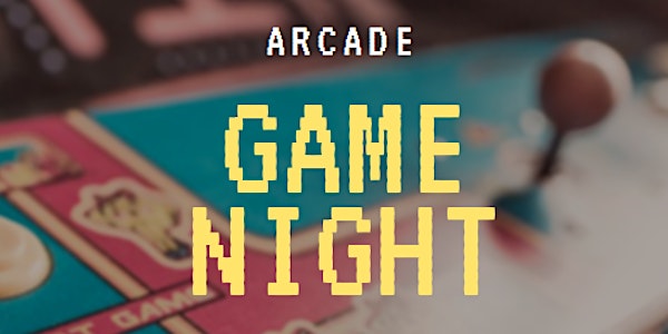 Arcade Night