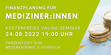 Image principale de Finanzplanungsseminar für Mediziner*innen