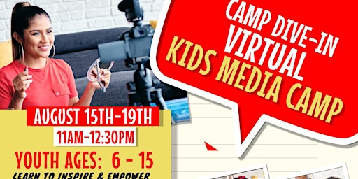Camp DIVE-in Kids Virtual Media Camp