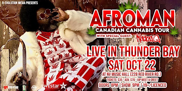 Afroman Live in Thunder Bay October 22nd at NV Music Hall