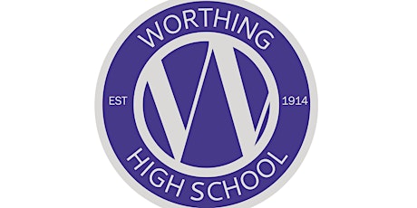 WORTHING HIGH SCHOOL OPEN MORNING MONDAY 26 SEPTEMBER 9.15AM primary image