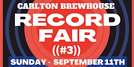 Carlton Brewhouse Record Fair #3 (( MASSIVE RECORD & CD SALE ))