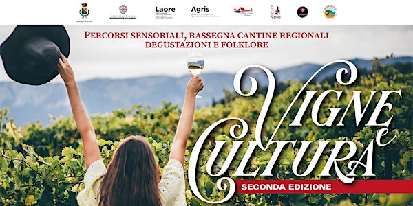 Vigne&Cultura: viaggio nella viticoltura arburese - 2^ edizione
