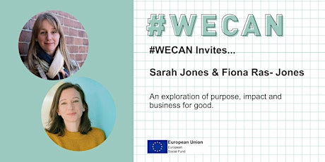 #WECAN Invites Sarah Jones and Fiona Ras-Jones