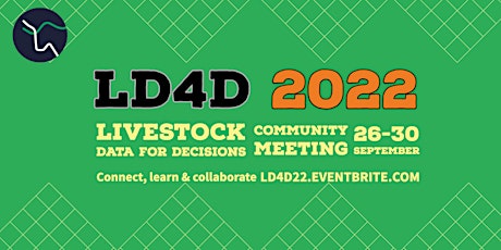 LD4D virtual community meeting 26-30 September 2022