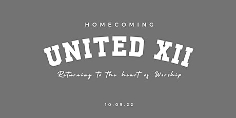 (EXAMPLE)UNITED XII : HOMECOMING - WORSHIP NIGHT