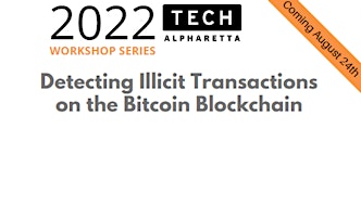 Detecting Illicit Transactions on the Bitcoin Blockchain