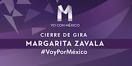 Imagen principal de Cierre de gira #VoyPorMéxico