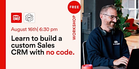 Online workshop: Learn to build a custom Sales CRM with no code