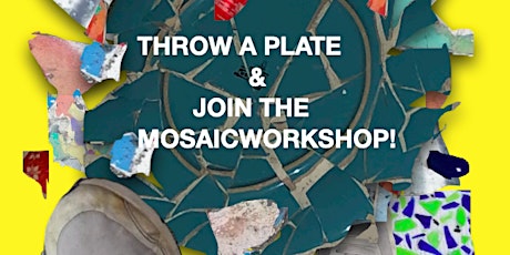 Come and throw a mosaic!