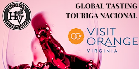Touriga Nacional Tasting: Table Wine/Port