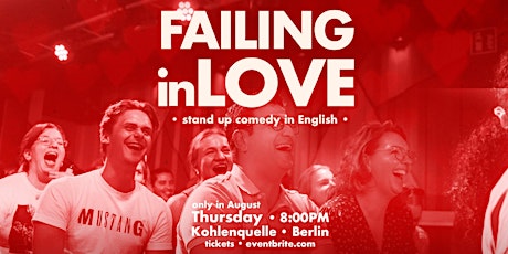 Failing in Love • Stand up Comedy in English about Love
