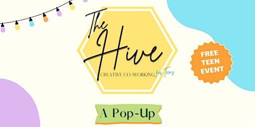 The Hive - A Pop-Up