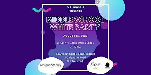 Middle School White Party - Martha's Vineyard