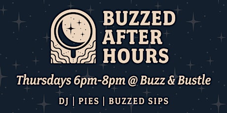Buzzed After Hours