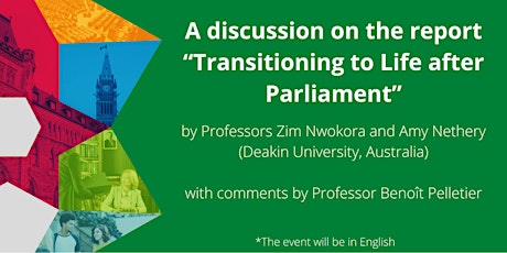 A Discussion on the report “Transitioning to Life after Parliament”