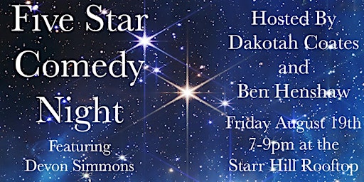 Five Starrrr Comedy Night on the Starr Hill Rooftop