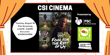 CSI Cinema:  Food for the Rest of Us