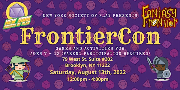 FRONTIERCON: Grand Opening! New York Society of Play at 79 West Street