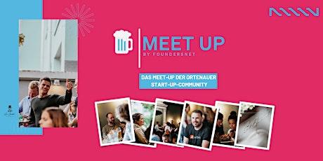 Meet.Up - Das Meet-Up der Ortenauer Start-Up-Szene