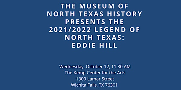 Legends of North Texas Honoring Eddie Hill