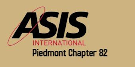 ASIS 82 In Person Chapter Event
