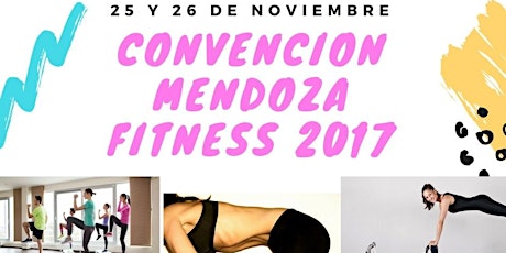 Imagen principal de CONVENCIÓN MENDOZA FITNESS 2017