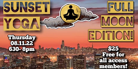 Sunset Rooftop Yoga - FULL MOON Edition!