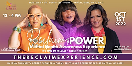 2nd Annual Reclaim Your Power - Mental Health Awareness Experience