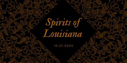 Spirits of Louisiana 2022