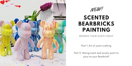 Scent Crafting with BEARBRICKS Acrylic Pour Workshop