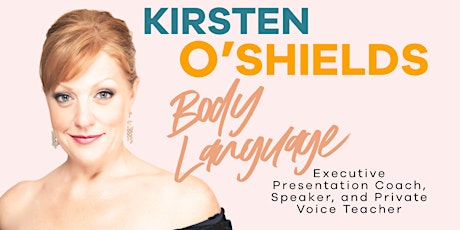 Kerstin O'Shields - Body Language Strategy and Video Marketing