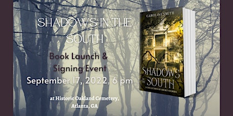 Shadows in the South Book Launch Event