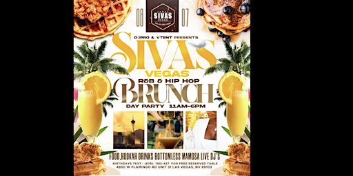 Sunday R&B Hip Hop Brunch @ Sivas Las Vegas Free Entry