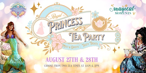 The Royal Princess Tea Party